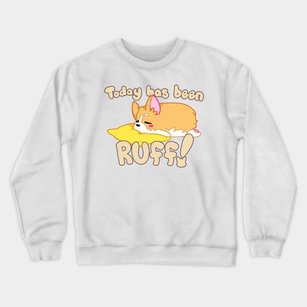 Corgi Ruff Shirt Crewneck Sweatshirt by Binoftrash